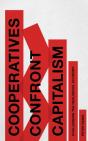 Co Ops Confront Capitalism - Preview