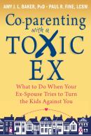 Co-Parenting With A Toxic Ex