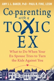 Capa do artigo Co-Parenting With A Toxic Ex