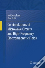 Capa do artigo Co-Simulations Of Microwave Circuits And High-Frequency Electromagnetic Fields