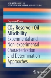 Co2-Reservoir Oil Miscibility