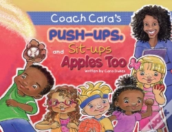 Capa do artigo Coach Cara'S Push-Ups, Sit-Ups, And Apples, Too