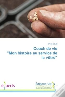 Capa do artigo Coach De Vie "Mon Histoire Au Service De La Votre"
