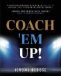 Coach 'Em Up! - Preview