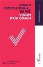 Coach Professionnel, De Vie, Vision D'Un Coach - Preview