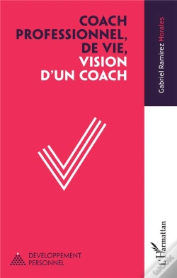Capa do artigo Coach Professionnel, De Vie, Vision D'Un Coach