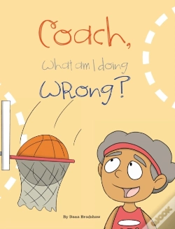 Capa do artigo Coach, What Am I Doing Wrong?