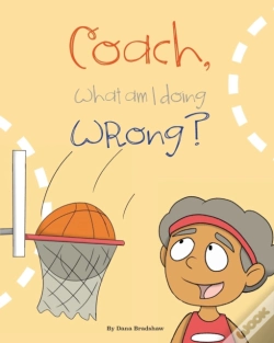 Capa do artigo Coach, What Am I Doing Wrong?