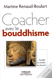 Capa do artigo Coacher Avec Le Bouddhisme...Pacifier Sa Relation Au Pouvoir