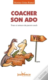 Coacher Son Ado ; Trucs Et Astuces Du Parent Coach