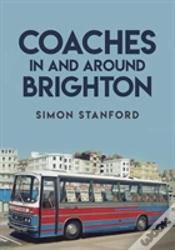 Capa do artigo Coaches In And Around Brighton