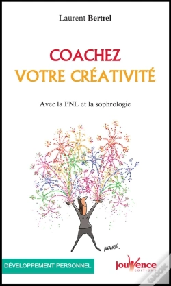 Capa do artigo Coachez Votre Créativité ; Avec La Pnl Et La Sophrologie