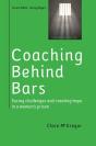 Coaching Behind Bars: Facing Challenges And Creating Hope In A Womens Prison - Preview