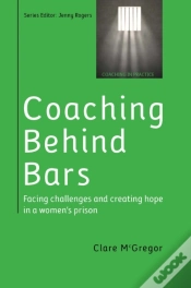 Capa do artigo Coaching Behind Bars: Facing Challenges And Creating Hope In A Womens Prison