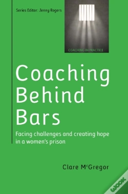 Capa do artigo Coaching Behind Bars: Facing Challenges And Creating Hope In A Womens Prison