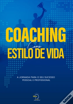 Capa do artigo Coaching Como Estilo De Vida