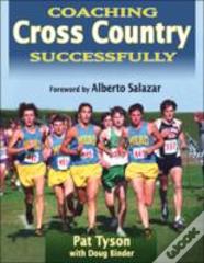 Coaching Cross Country Successfully