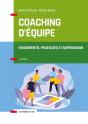 Coaching D'Équipe : Fondements, Pratiques Et Supervision (4e Édition) - Preview