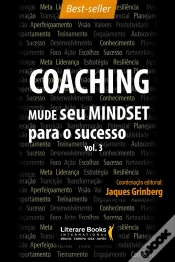 Capa do artigo Coaching – Mude Seu Mindset Para O Sucesso