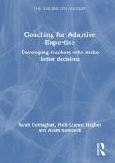 Coaching For Adaptive Expertise