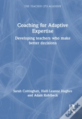 Coaching For Adaptive Expertise