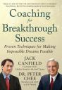 Coaching For Breakthrough Success: Proven Techniques For Making Impossible Dreams Possible Digital Audio - Preview