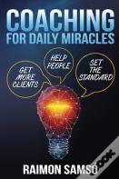 Coaching For Daily Miracles