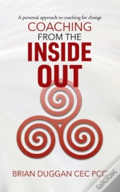 Coaching From The Inside Out