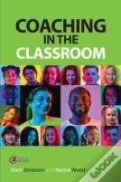 Coaching In The Classroom