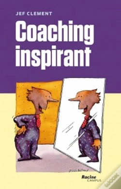 Capa do artigo Coaching Inspirant ; Le Coaching N'Est Pas Une Forme "Soft" De Direction !