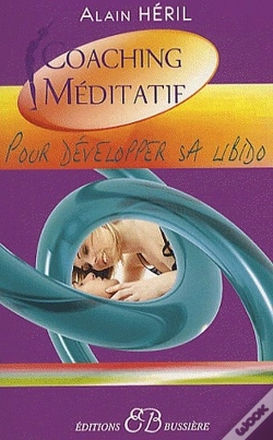 Capa do artigo Coaching Médiatif Pour Développer Sa Libido