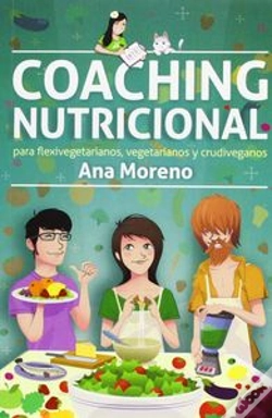 Capa do artigo Coaching Nutricional Para Flexivegetarianos, Vegetarianos Y Crudiveganos