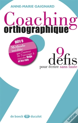 Capa do artigo Coaching Orthographique ; 9 Défis Pour Écrire Sans Faute