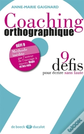 Capa do artigo Coaching Orthographique ; 9 Défis Pour Écrire Sans Faute