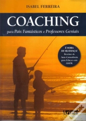 Capa do artigo Coaching para Pais Fantásticos e Professores Geniais