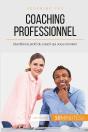Coaching Professionnel : Identifier Le Profil Du Coach Qui Vous Convient - Preview