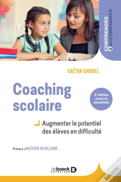 Capa do artigo Coaching Scolaire ; Augmenter Le Potentiel Des Élèves En Difficulté (2e Édition)