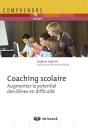 Coaching Scolaire ; Augmenter Le Potentiel Des Eleves En Difficulté - Preview