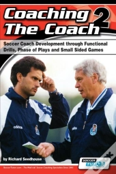 Coaching The Coach 2 - Soccer Coach Deve