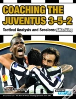 Capa do artigo Coaching The Juventus 3-5-2 - Tactical Analysis And Sessions