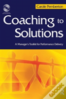 Coaching To Solutions