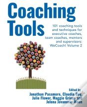 Capa do artigo Coaching Tools: 101 Coaching Tools And Techniques For Executive Coaches, Team Coaches, Mentors And Supervisors: Wecoach! Volume 2