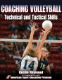Coaching Volleyball Technical And Tactical Skills - Preview