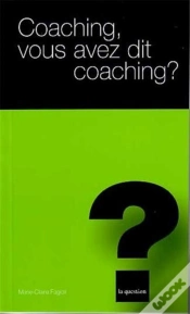 Capa do artigo Coaching Vous Avez Dit Coaching ? T.16