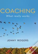 Coaching - What Really Works