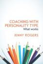 Coaching With Personality Type: What Works - Preview