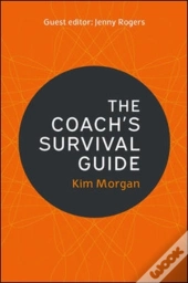 Coach'S Survival Guide