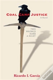 Coal Camp Justice