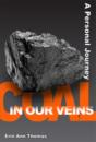 Coal In Our Veins : A Personal Journey - Preview