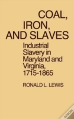 Capa do artigo Coal, Iron, And Slaves